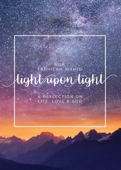 Light Upon Light - A COLLECTION OF LETTERS ON LIFE, LOVE AND GOD - Salam Occasions - Kube Publishing