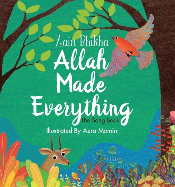 Zain Bhikha - Allah Made Everything - Salam Occasions - Kube Publishing